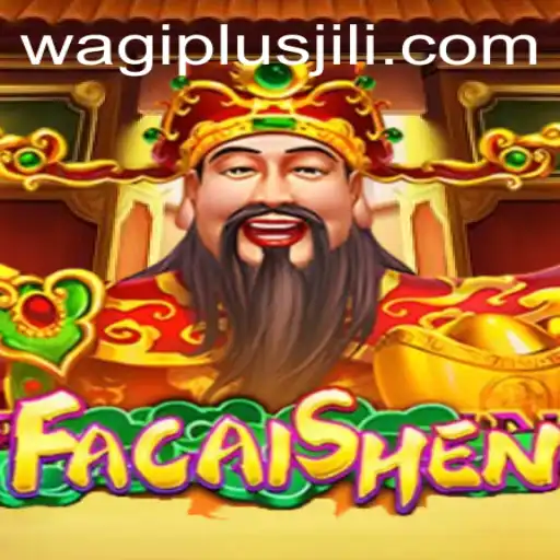 Discover the Exciting World of FaCaiShen: A Comprehensive Guide