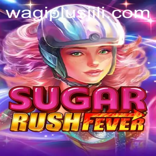 Unveiling SugarRushFever: A Sweet Adventure with Wagiplus
