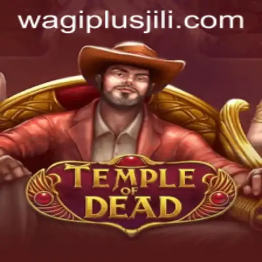TempleofDead: A Thrilling Adventure with Wagiplus